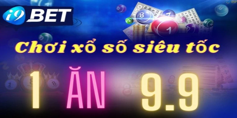 Cá cược thả ga tại xổ số I9BET